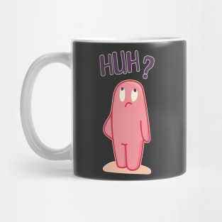 Huh? Mug